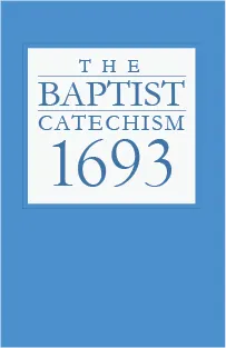 Cover of The Baptist Catechism of 1693